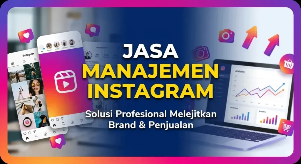 jasa manajemen instagram