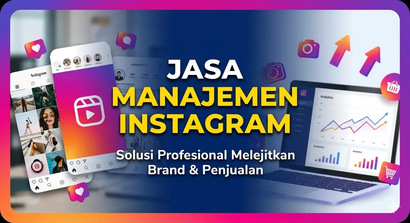 jasa manajemen instagram
